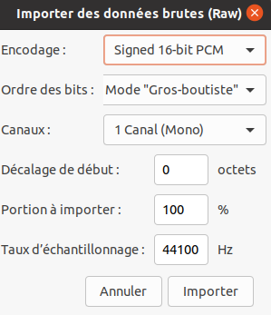 Audacity : import de données brutes en PCM 16 bits signé, gros-boutiste, mono