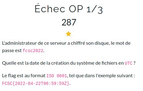 Énoncé FCSC 2022 Échec OP 1/3 : retrouver la date de création du système de fichiers en UTC